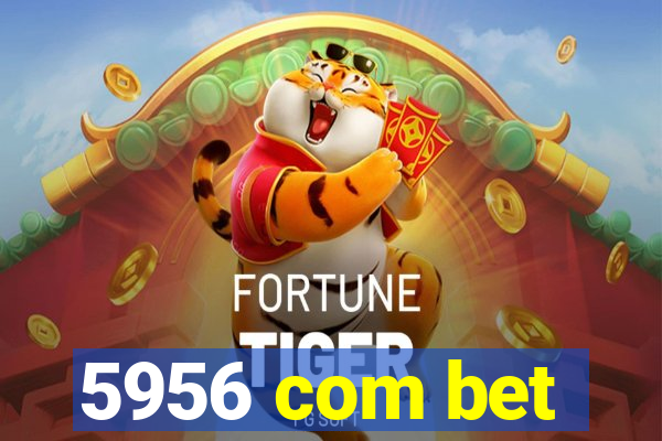 5956 com bet